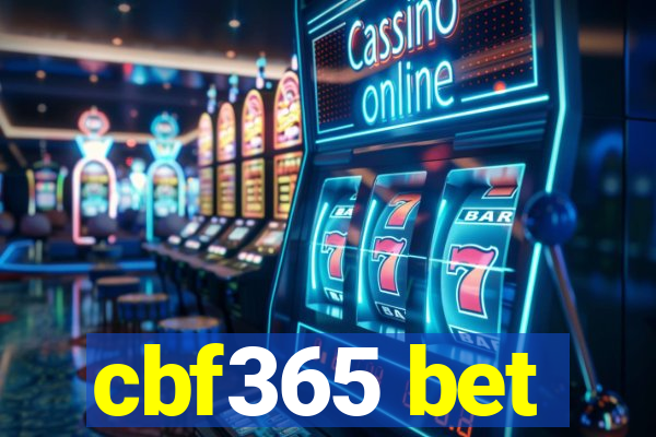 cbf365 bet